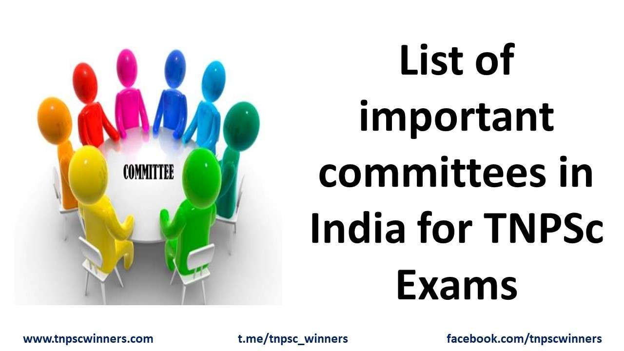 List Of Important Committees In India