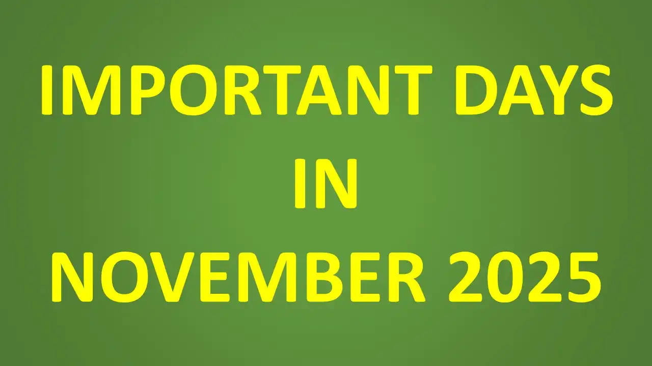 IMPORTANT DAYS IN NOVEMBER 2025
